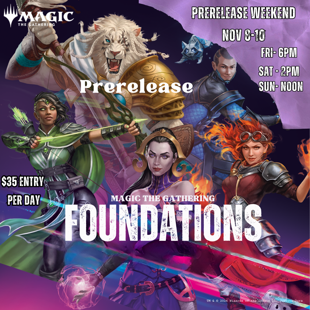 Foundations Prerelease Weekend