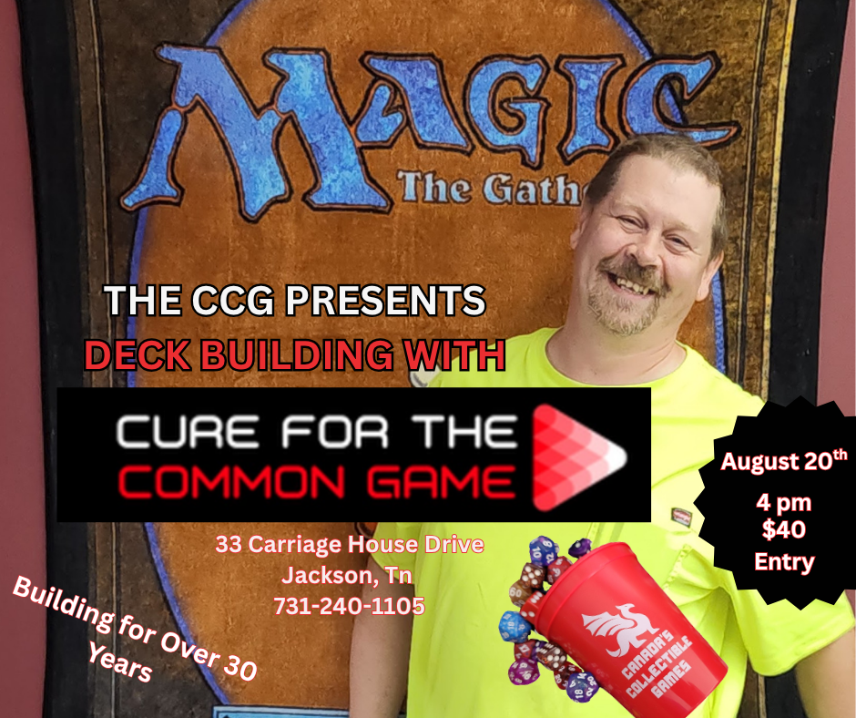 DECK BUILDING WITH CURE FOR THE COMMON GAME