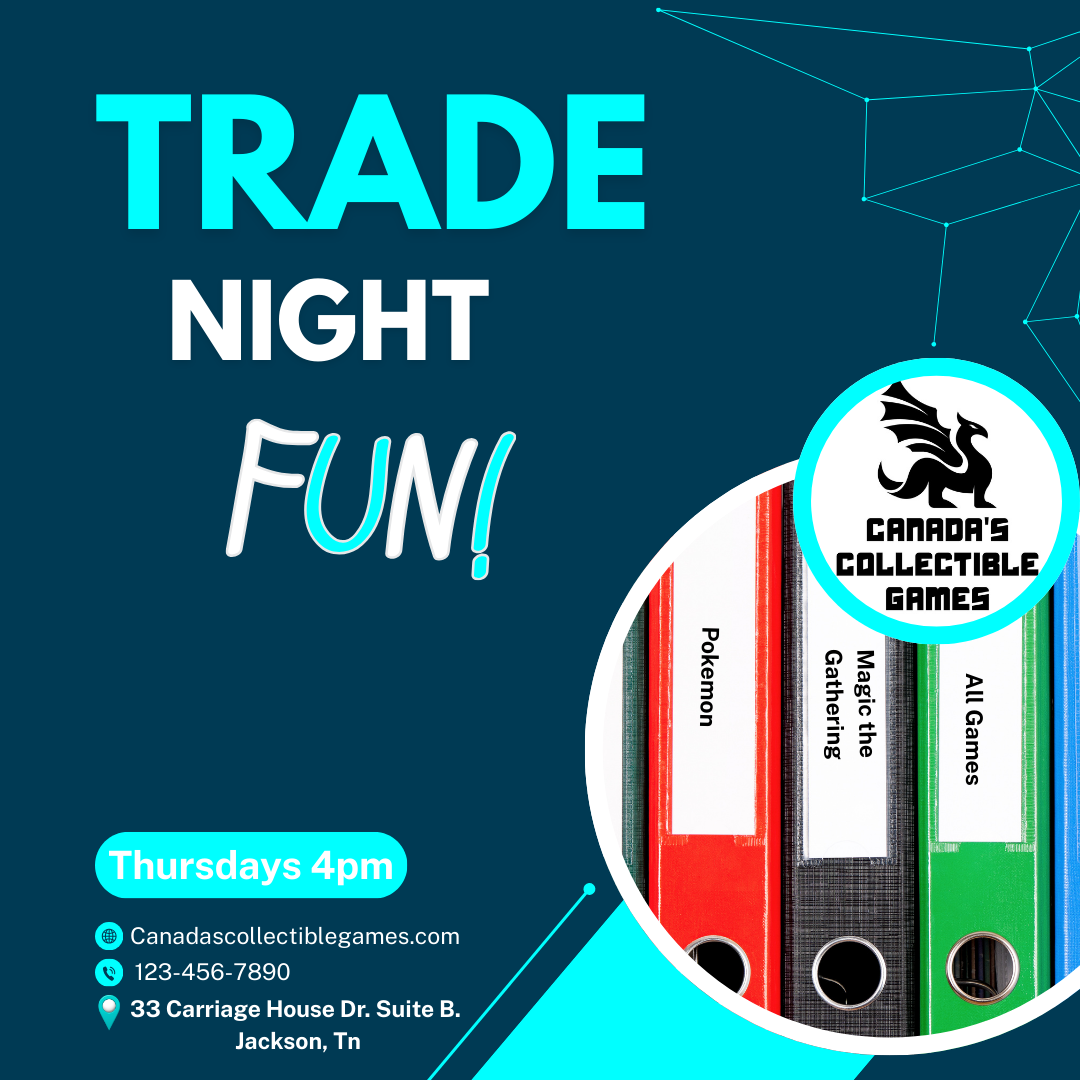 Trade Night at Canada's Collectible Games