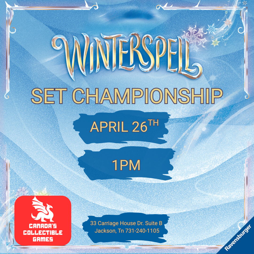 Disney Lorcana Winterspell Win-a-Box tournament flyer — April 12th at 1PM, $10 entry, Canada's Collectible Games, Jackson TN