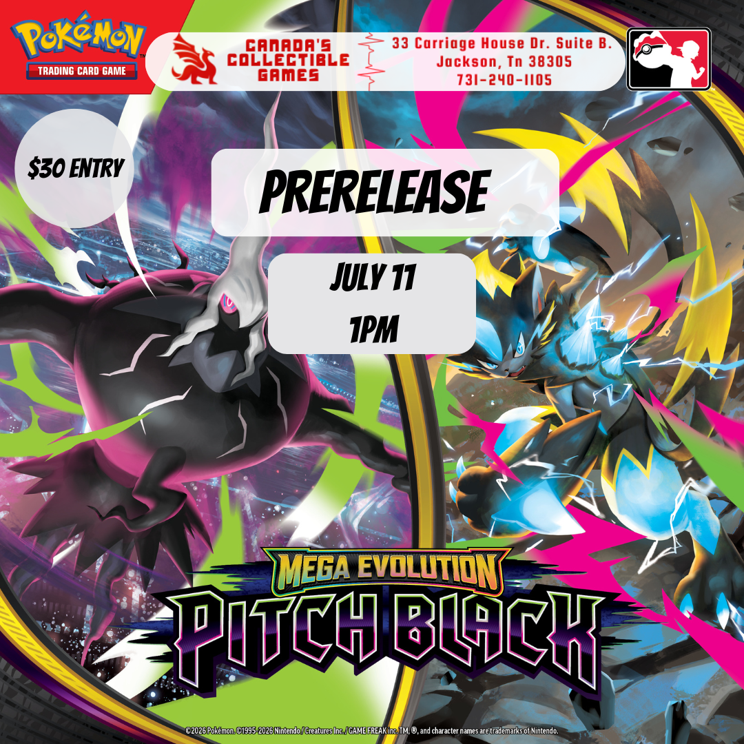 Promotional poster for the Pokémon TCG Mega Evolution: Pitch Black prerelease event, July 11th at 1PM, hosted by Canada's Collectible Games in Jackson, TN.