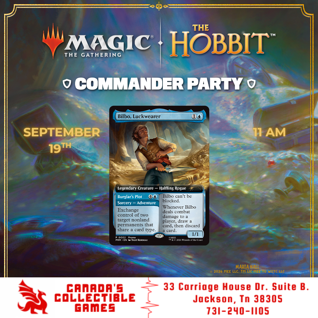 Ad for a Magic: The Gathering x The Hobbit Commander Party on September 19th at 11 AM, featuring the card Bilbo, Luckwearer, hosted by Canada's Collectible Games in Jackson, TN.